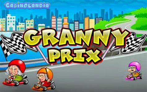 Granny prix game gg allows playing game online in your browser